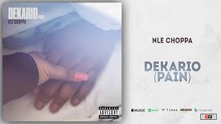 Nle Choppa - dekario (official audio)