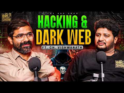 Cyber Security Secrets & Dark Web Truths | Telugu Podcast | The Bro Show