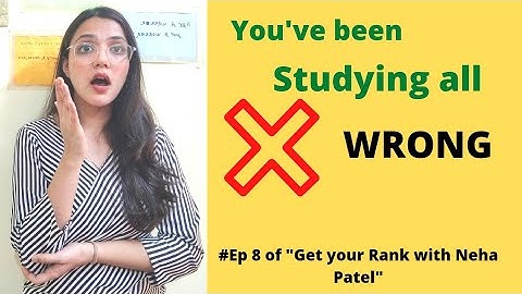 #8 Get your Rank with Neha Patel | How to Study? | "QPR" Method | Neha Patel