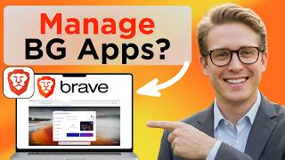 How To Enable Or Disable Background Apps In Brave Browser Updated 2026 (Tested)