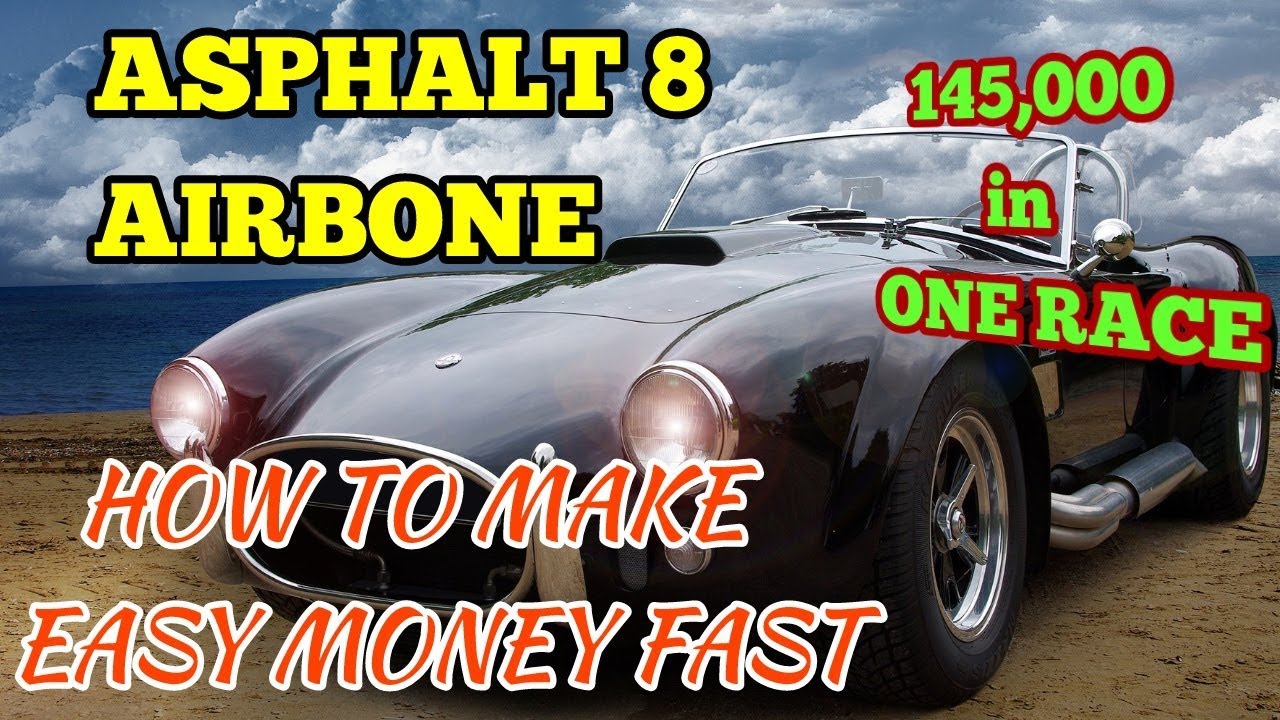 Asphalt 8 how to MAKE EASY MONEY FAST