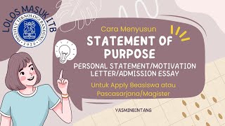 ✨Cara Membuat Statement Of Purpose/Personal Statement/Motivation Letter/Admission Essay Contoh✨ ✨Cara Membuat Statement Of Purpose/Personal Statement/Motivation Letter/Admission Essay Contoh✨