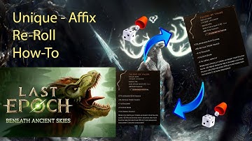Last Epoch: Re-Rolling Affix Stats on Uniques Made Easy Guide (Beneath Ancient Skies/Season 3)