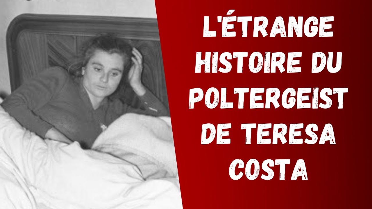 L'étrange histoire du Poltergeist de Teresa Costa