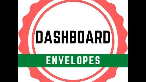 Dashboard Envelopes