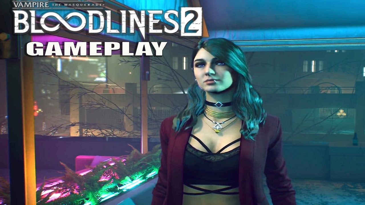 PS4 - Vampire The Masquerade: Bloodlines 2 Gameplay Trailer (E3 2019) 