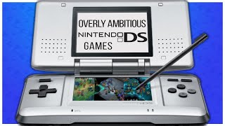 Overly Ambitious Video About Overly Ambitious DS Games