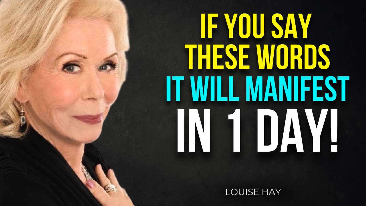 These Words Will Manifest Your Dreams into Reality! - Louise Hay - YouTube