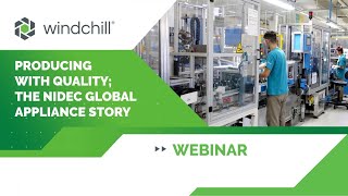 “Producing with Quality” The Nidec Global Appliance Story