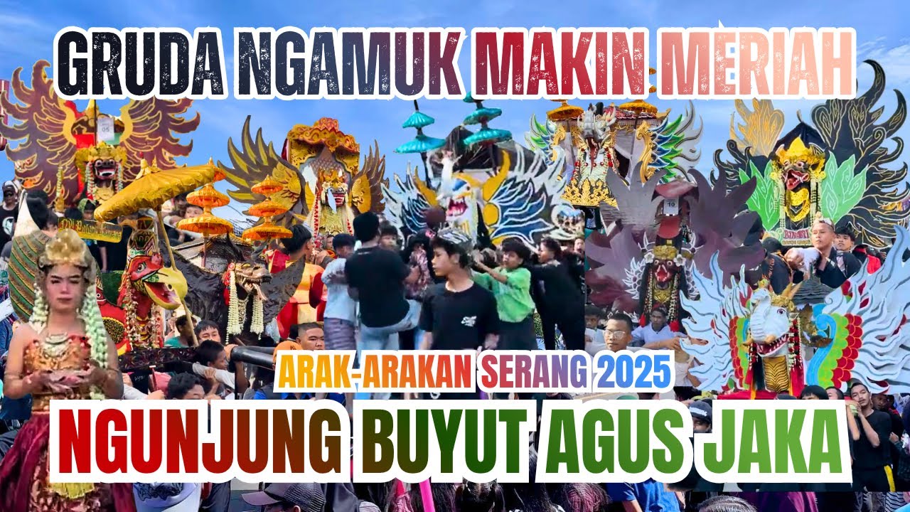 NGAMUK! detik detik GRUDA SERANG NGAMUK RIBUT di arak arakan SERANG 2025 Ngunjung Buyut Agus Jaka