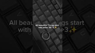 All Beautiful Things Start With Letter N