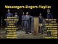 Messengers playlist kindly subscribe