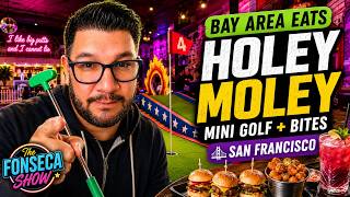 Bay Area Eats:  Holey Moley SF - Mini Golf, Big Drinks, Wild Course