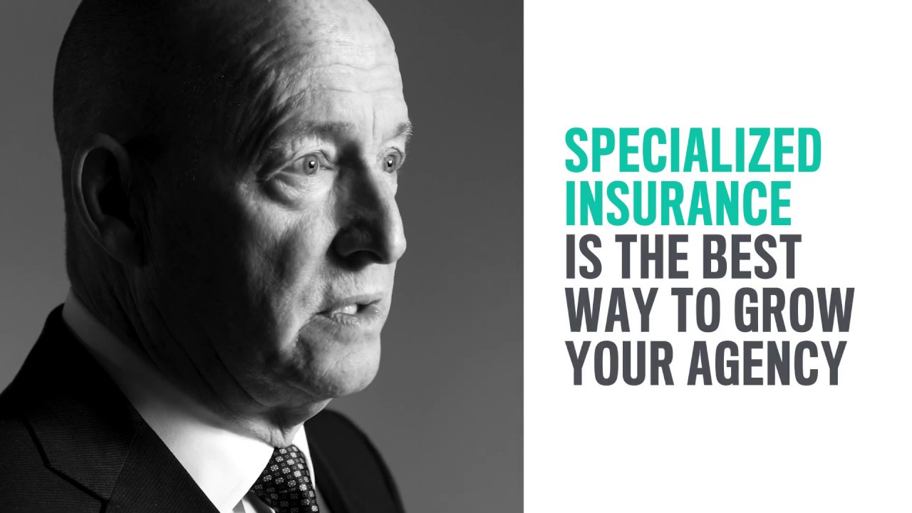 Grow Your Agency�s Business Specialized Insurance by Grow Your Agency�s Business Specialized Insurance by