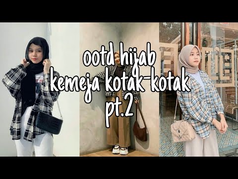 Ootd hijab Kemeja kotak-kotak part 2