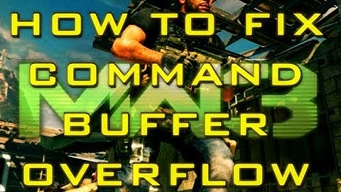 How to fix Reliable Command Buffer Overflow in Modern Warfare 3 (Gameplay / Support Video)