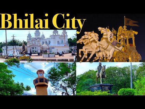 Bhilai City | भिलाई सिटी | Bhilai City Tour | Durg District |  Bhilai Steel Plant | Chhattisgarh