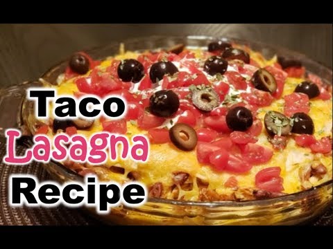 Taco Lasagna