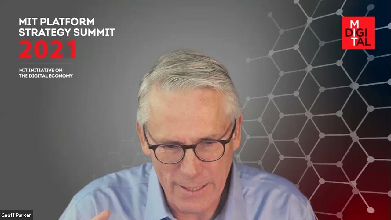 2021 MIT Platform Strategy Summit Building B2B Platforms YouTube