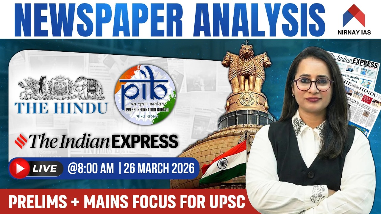 The Hindu Analysis | 26th Mar 2026 | Indian Express Newspaper Today ...