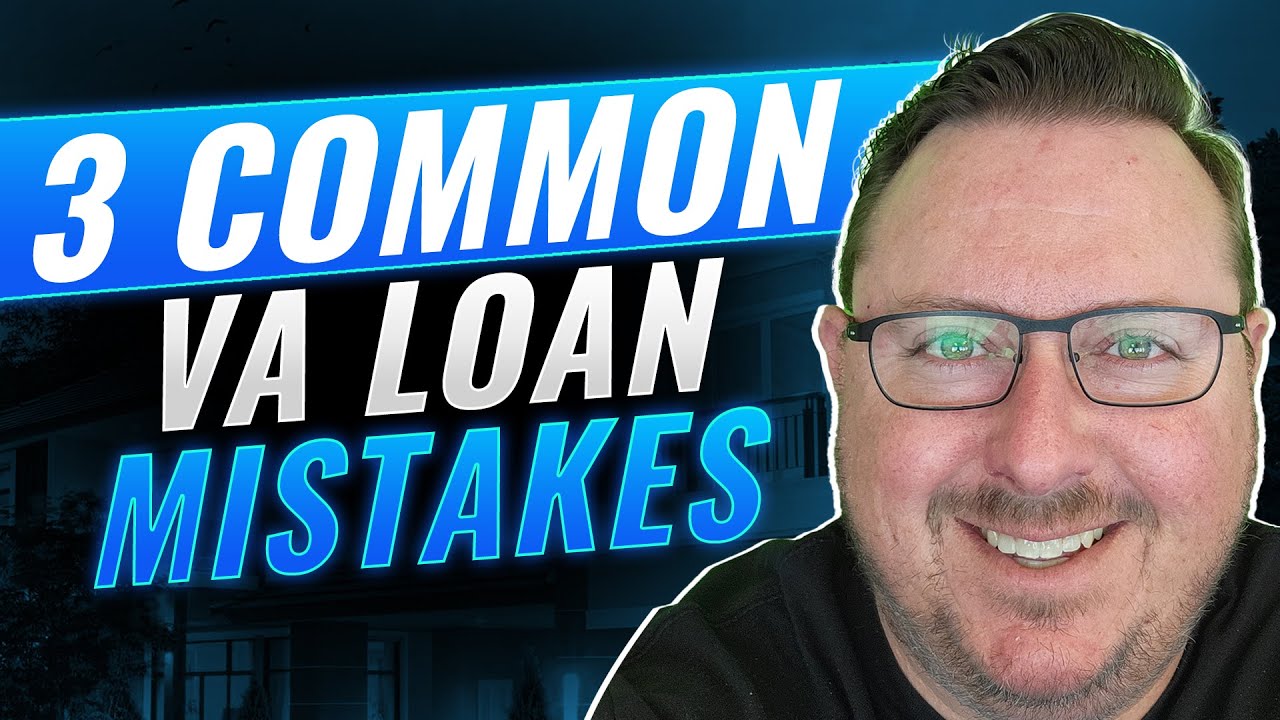 Avoid These 3 Costly VA Loan Mistakes! 😲😲 YouTube