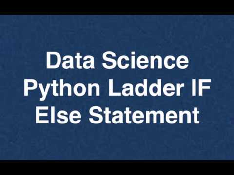 11 Data Science Python Ladder IF Else Statement | Online Training ...