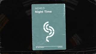 NEMEZI - Night Time