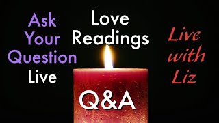 Q&A - Live With Liz  ✨️ Open To Everyone About Everything