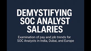 Demystifying SOC Analyst Salaries: What You’re Really Worth in 2025