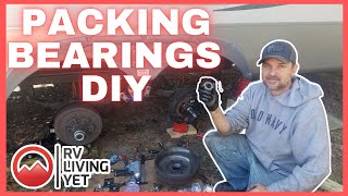 How To Pack RV Trailer Wheel Bearings ~  Bearing Packing DIY  ~  RV Wheel Maintenance by RV Living Yet 9,767 views 3 years ago 13 minutes, 52 seconds