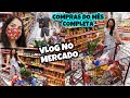 NOSSAS COMPRAS DE MERCADO MÊS MARÇO + VALOR TOTAL