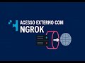 Como Usar o NGROK para Acesso Externo ao Seu Servidor (Passo a Passo)