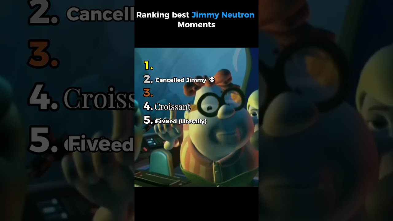 Ranking Best Jimmy Neutron Later Ni 