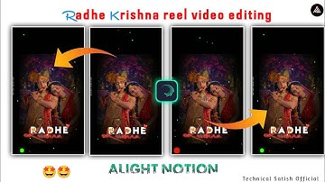 New Instagram reel video editing alight motion// radhe krishna Status tutorial // Alight Motion
