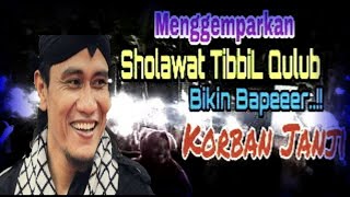 Gus Miftah Sholawat Thibbil Qulub Versi Korban Janji | Guyon Waton