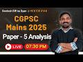 CGPSC Mains Paper 5 Analysis | Geetesh Sir ka Gyan | Mentor Gyan LIVE 🔴