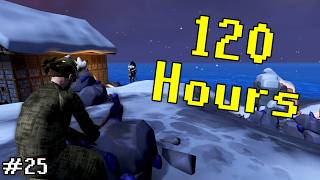 The 120 Hour Grind #25