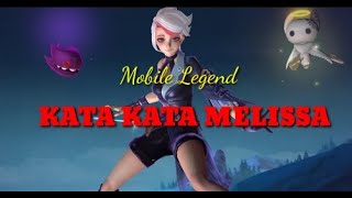 SUARA KATA KATA MELISSA BAHASA INDONESIA MOBILE LEGEND