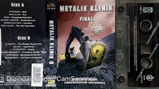 Cuplikan Album Kompilasi Band Underground Indonesia ‘METALIK KLINIK FINAL’ (2006)