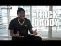 Trick Daddy Addresses Rappers Snitching &amp; Going Into Protective Custody In Prison