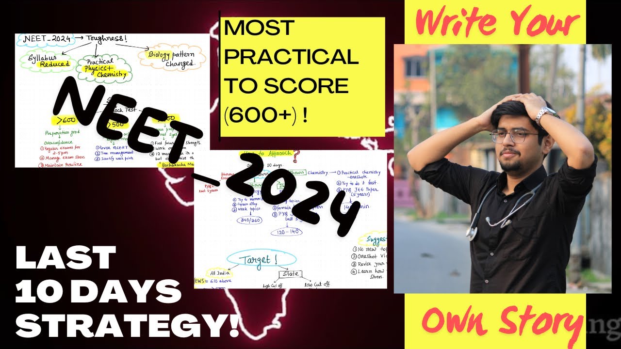 NEET 2024 Last 10 Days Most Effective Strategy | How to approach paper ...