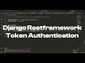 How To Easily Create Token Authentication In Django Restframework
