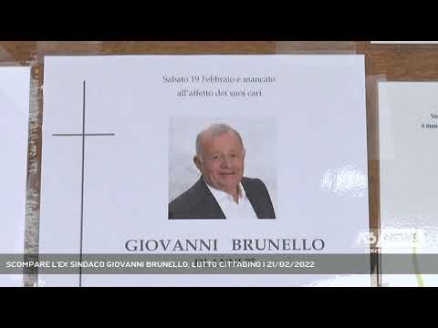 SCOMPARE L'EX SINDACO GIOVANNI BRUNELLO, LUTTO CITTADINO | 21/02/2022