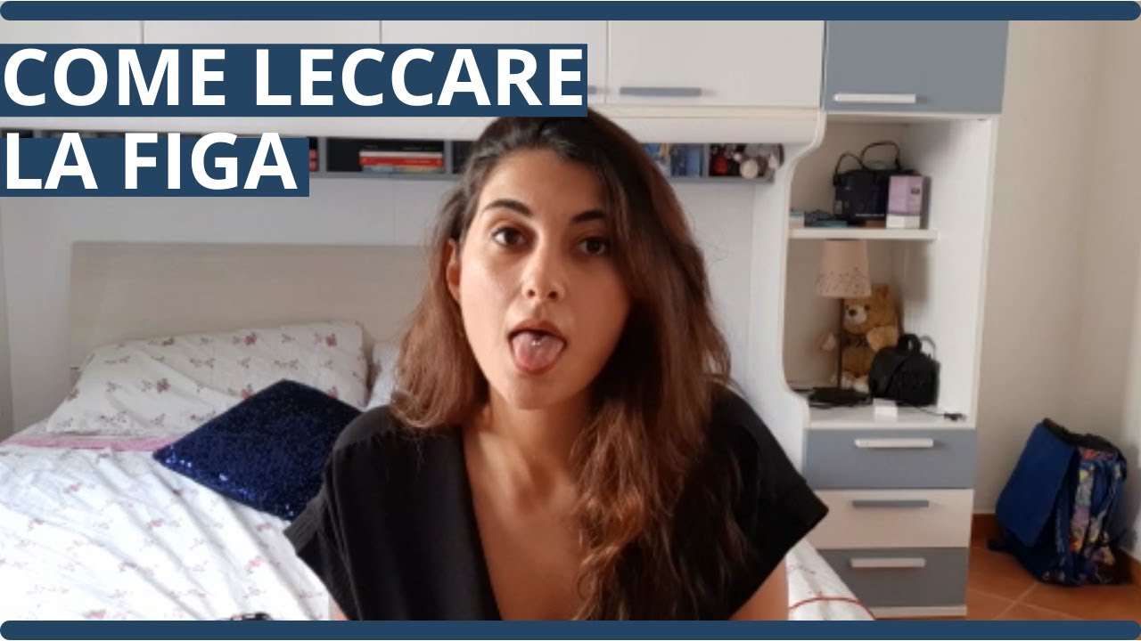 Come Leccare La Figa Youtube