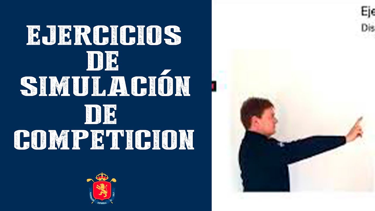 Seminario Técnico RFEG: Ejercicios de SIMULACIÓN DE COMPETICIÓN | RFEGOLF