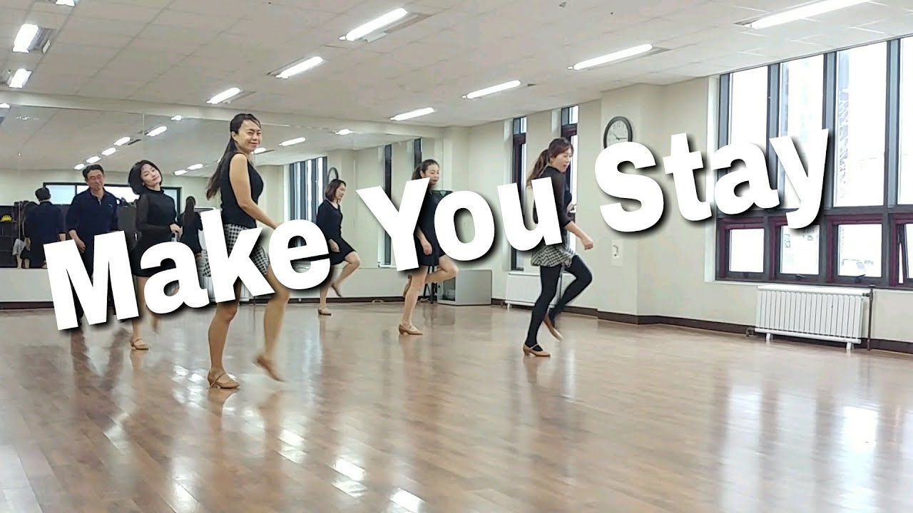 Make You Stay Line Dance YouTube