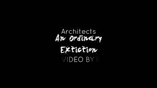 Architects - An Ordinary Extinction[lyric video]