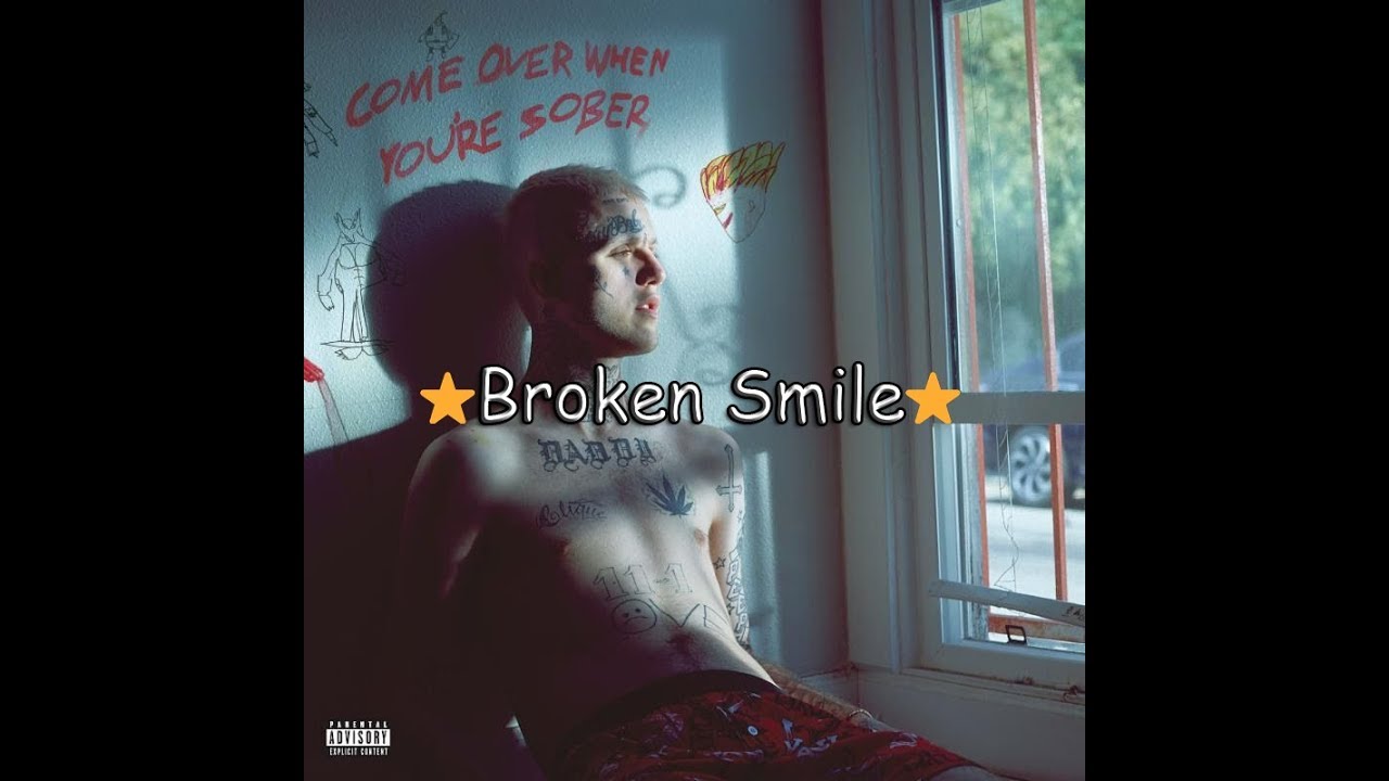Lil Peep Broken Smile Lyrics