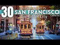 Best Things To Do in San Francisco 2023 4K