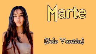 Maria Becerra - Marte (Solo Versión)